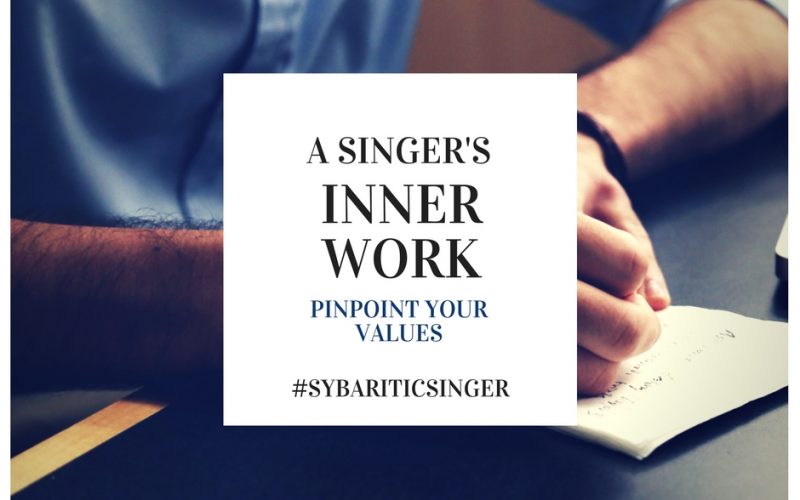 A Singer's Inner Work | Pinpoint Your Values