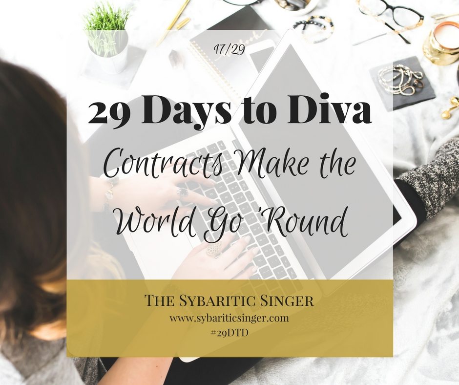 29 Days to Diva | Musicians Contracts | #29DTD | Sybaritic Singer | www.sybariticsinger.com